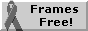 Frames Free